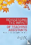 Blatchford, Peter (Professor in Psychology and Education at the Institute of Education, Russell, Anthony (Research Officer, Webster, Rob (University of London - Reassessing the Impact of Teaching Assistants