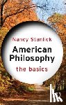 Stanlick, Nancy (University of Central Florida - American Philosophy: The Basics