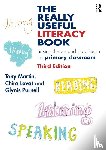 Martin, Tony (Education consultant, Lovat, Chira (Formerly University of Cumbria, Purnell, Glynis (Formerly University of Cumbria - The Really Useful Literacy Book