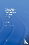  - CHICAGO SCHOOL CRIMINOLOGY Volume 3