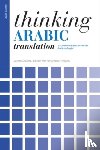 Dickins, James (University of Leeds, Hervey, Sandor, Higgins, Ian (University of St Andrews - Thinking Arabic Translation