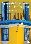 Ibarra, Juan Kattan (Freelance author, Howkins, Angela - Spanish Grammar in Context