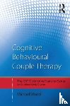 Worrell, Michael (London CBT Training Centre - Cognitive Behavioural Couple Therapy