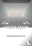 Cuttle, Christopher - Lighting Design