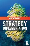 Verweire, Kurt (Vlerick Business School - Strategy Implementation