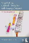 Vasquez, Vivian Maria (American University - Negotiating Critical Literacies with Young Children