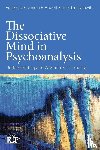  - The Dissociative Mind in Psychoanalysis
