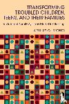 Mones, Arthur G. (Adelphi University - Transforming Troubled Children, Teens, and Their Families