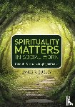 Dudley, James (University of North Carolina - Spirituality Matters in Social Work