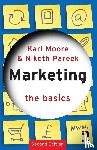 Moore, Karl (McGill University, Pareek, Niketh (McGill University - Marketing: The Basics
