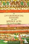 Aberth, John - An Environmental History of the Middle Ages
