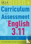 Richmond, John, Burn, Andrew (UCL Institute of Education, Dougill, Peter (University of Sussex, Raleigh, Mike - Curriculum and Assessment in English 3 to 11