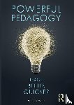 Powley, Ruth - Powerful Pedagogy