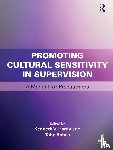  - Promoting Cultural Sensitivity in Supervision