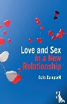 Campbell, Cate - Love and Sex in a New Relationship