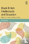 Warmington, Paul - Black British Intellectuals and Education