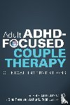  - Adult ADHD-Focused Couple Therapy