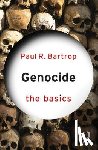 Bartrop, Paul (Florida Gulf Coast University - Genocide: The Basics
