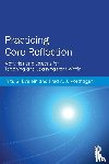 Evelein, Frits G. (Utrecht University, Korthagen, Fred A. J. (Utrecht University - Practicing Core Reflection