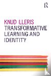 Illeris, Knud - Transformative Learning and Identity
