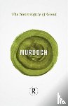 Murdoch, Iris - The Sovereignty of Good