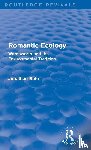 Bate, Jonathan - Romantic Ecology (Routledge Revivals)