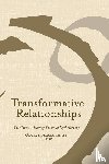  - Transformative Relationships
