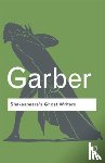 Garber, Marjorie (Harvard University, USA) - Shakespeare's Ghost Writers