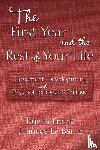 Frank, Ruella (New York Institute for Gestalt Therapy, La Barre, Frances (in private practice - The First Year and the Rest of Your Life