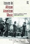  - Issues in African American Music