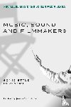  - Music, Sound and Filmmakers