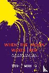 Minh-ha, Trinh T. - When the Moon Waxes Red