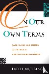 Mullings, Leith - On Our Own Terms