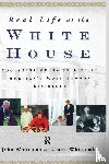 Whitcomb, Claire, Whitcomb, John - Real Life at the White House