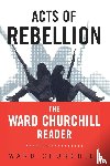 Churchill, Ward - Acts of Rebellion