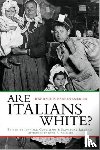  - Are Italians White?