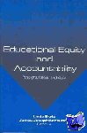  - Educational Equity and Accountability - Paradigms, Policies, and Politics