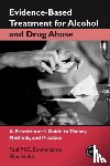 Emmelkamp, Paul M. G. (University of Amsterdam, Vedel, Ellen (Jellinek Substance Abuse Treatment Center - Evidence-Based Treatments for Alcohol and Drug Abuse