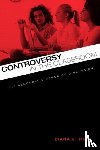 Hess, Diana E. (The Spencer Foundation; University of Wisconsin - Controversy in the Classroom