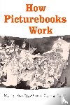 Nikolajeva, Maria (Stockholm University, Scott, Carole (San Diego State University - How Picturebooks Work