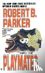 Parker, Robert B. - Playmates