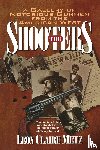 Metz, Leon Claire - The Shooters