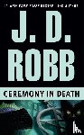 Robb, J. D. - Ceremony in Death