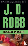 Robb, J. D. - Holiday in Death