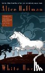 Hoffman, Alice - White Horses