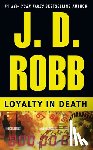 Robb, J. D. - LOYALTY IN DEATH