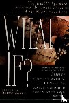  - What If?
