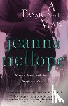 Trollope, Joanna - Passionate Man: Passionate Man: A Novel