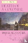 Alexander, Bruce - Death of a Colonial