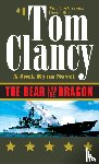 Clancy, Tom - Clancy, T: Bear and the Dragon